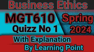 MGT610 Quizz 1 Solution Spring 2024 || MGT610 quizz 1 solution with explanation #vu #quiz