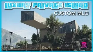 [GTA 5 MLO] Luxury Private Island (FiveM Mapping)