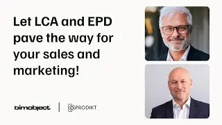 Webinar: Let the LCA and EPD pave the way for your sales and marketing!