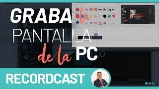 Graba la pantalla y webcam de la PC gratis, sin marca de agua y lo puedes editar | RecordCast Review
