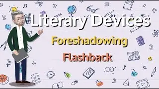 ESL - Literary Devices: Foreshadowing and Flashback