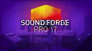 MAGIX SOUND FORGE Pro 17 intro