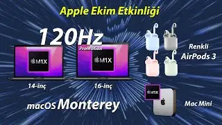 AirPods 3? Yeni MacBook Pro | Apple Ekim Etkinliği’nden Neler Bekleniyor?