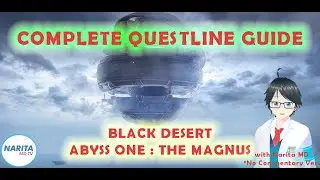 The Magnus Questline Guide - Black Desert Online [BDO Guide]