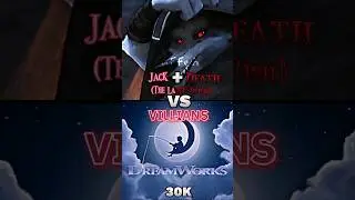 Jack Horner + Death Vs DreamWorks Villains 30k special 