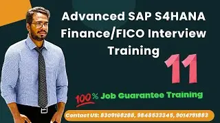 Advanced SAP S4HANA Finance Interview Training -11: SAP FICO Interview Preparation