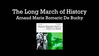 The Long March of History