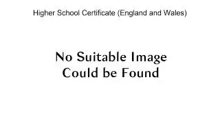 Higher School Certificate (England And Wales)
