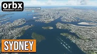 Review: Cityscape Sydney | ORBX | Microsoft Flight Simulator 2020 (MSFS 2020)