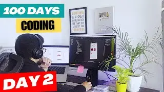 Day in the life of Software Engineer | 100 DAYS OF CODING | Day 2