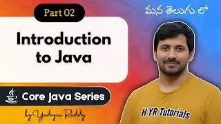 P2 - Introduction to Java | Java Programming | Core Java |