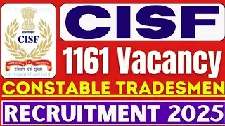 CISF CONSTABLE TRADESMAN RECRUITMENT 2025 //CISF NEW VECANCY #cisf #cisfvacancy