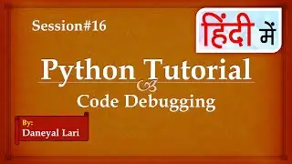 Code Debugging in Pycharm | Python Tutorial in Hindi | Learn Python in Hindi | #16