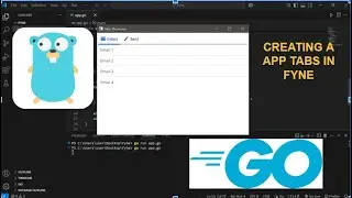 11.0  Create Application Tabs in Go Using Fyne : Golang GUI Development