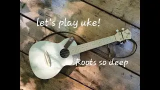 Let's play uke: Roots - Mantra ukulele beginner tutorial