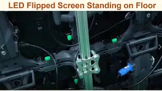 How to build the truss and fix the led flipped screen on truss to stand on floor