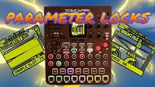 How to Parameter Lock on the Sonicware Lofi12XT