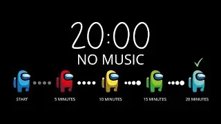 20 MINUTE TIMER with AMONG US PROGRESS BAR (NO MUSIC)