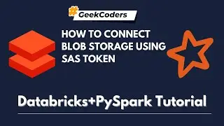 How to connect Blob Storage using SAS token using Databricks? | Databricks Tutorial |
