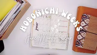 PLANNER | JUNE 2023 MONTHLY SETUP | HOBONICHI WEEKS MEGA