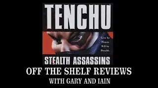 Tenchu: Stealth Assassins - Off The Shelf Reviews