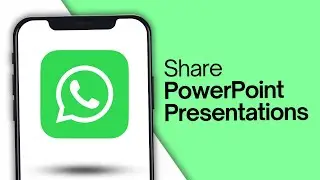 How to Share PowerPoint Presentations on WhatsApp In Mobile (Easy Guide)