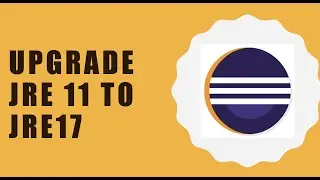 update JRE in eclipse/ upgrade JRE 11 to JRE18 in Eclipse  