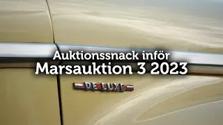 Auktionssnack inför Marsauktion #3 2023