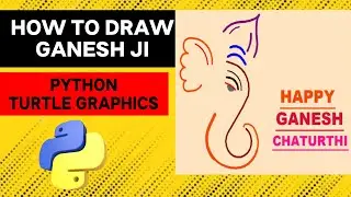 Ganesh Ji Drawing using Python Turtle Graphics | Happy Ganesh Chaturthi wish by Python Turtle