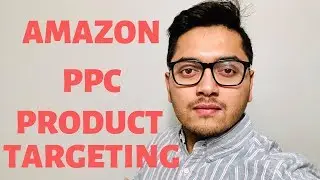 {BRAND NEW} Amazon Product Targeting Beta | How to set up new PPC Campaign? FBA Sponsored Products.