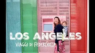Los Angeles in famiglia