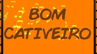 Alan Rocha - Bom Cativeiro Lyric Video