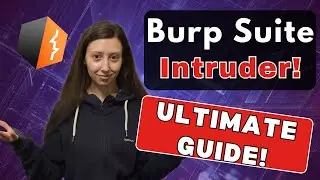 Master Burp Suite Intruder: Automate Fuzzing & Brute-Force Attacks