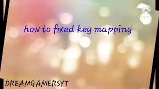 pubg new update 1.4 how to fix key mapping