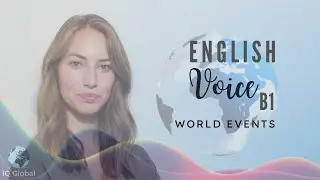 World Events | Intermediate Vocabulary | B1 Level