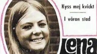 Lena Glädt  -  Kyss Mej Kvickt