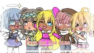 [] Pose for the fans [] Gacha Life [] Valeryllll []