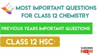 Most Important Questions For Class 12 hsc Chemistry by Akshay4youguys | Tips For Chemistry