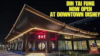 Din Tai Fung Soft Opening at Downtown Disney! These Are a Few of My Favorite Things 🎶