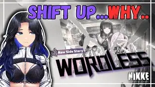 Screaming, crying, throwing up...SHIFT UP WHY!!! GODDESS OF VICTORY: NIKKE Wordless Side Story [VOD]