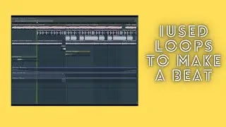 MAKE A BEATS USING LOOPS | BEAT MAKING 