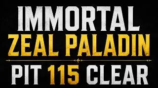 Immortal Zeal Paladin Build - PIT 115
