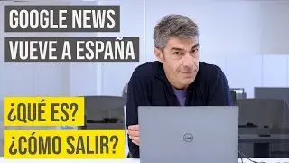 Google News llega a ESPAÑA 2022: Cómo hacer SEO en Google Noticias 📰📈