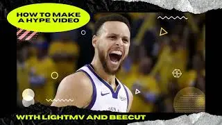 How to Create a Hype Video