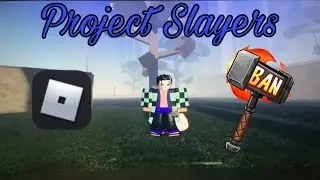 We need to talk…(Project Slayers)