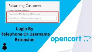 Install Login By Telephone Or Username Extension on OpenCart