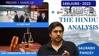 The Hindu Newspaper Editorial Analysis |14thJune  2023 | U IAS II Saurabh Pandey 