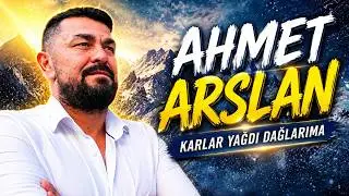 AHMET ARSLAN - KARLAR YAĞDI DAĞLARIMA  [BoRMüZiKᴴᴰ]