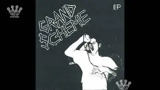 [EGxHC] Grand Scheme - Grand Scheme - 2025 (Full EP)