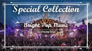 Pop music (Bright) Special Collection